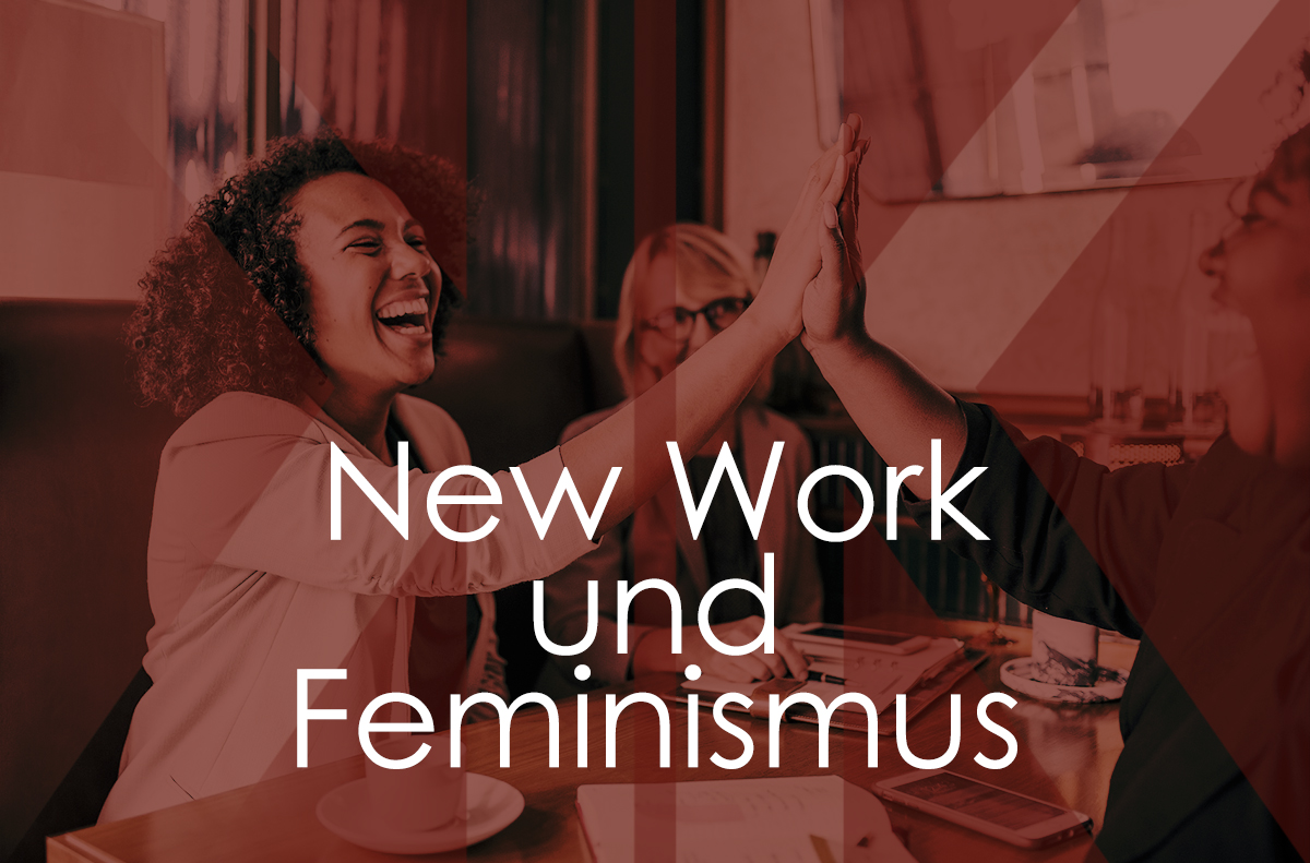 New Work und Feminismus